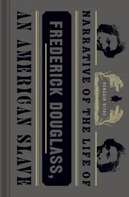 Récit de la vie de Frederick Douglass, un esclave américain - Narrative of the Life of Frederick Douglass, an American Slave