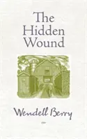 La blessure cachée - The Hidden Wound