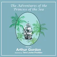 Les aventures de la princesse de la mer - Adventures of the Princess of the Sea