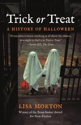 Trick or Treat : Une histoire d'Halloween - Trick or Treat: A History of Halloween