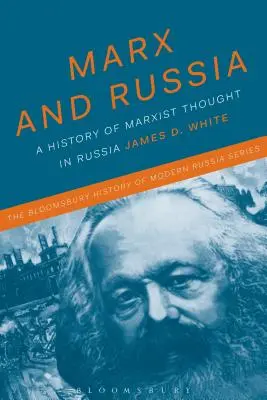 Marx et la Russie : Le destin d'une doctrine - Marx and Russia: The Fate of a Doctrine