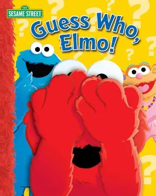 La rue Sésame : Devine qui est Elmo ! - Sesame Street: Guess Who, Elmo!