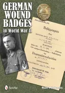 Insignes allemands de blessure pendant la Seconde Guerre mondiale - German Wound Badges in World War II