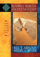 Lectures du Proche-Orient ancien : Sources primaires pour l'étude de l'Ancien Testament - Readings from the Ancient Near East: Primary Sources for Old Testament Study