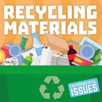 Recyclage des matériaux - Recycling Materials