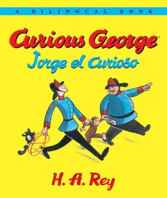 Jorge El Curioso/Curious George Édition bilingue - Jorge El Curioso/Curious George Bilingual Edition