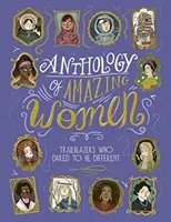 Anthologie des femmes étonnantes (Lawrence Sandra (Auteur)) - Anthology of Amazing Women (Lawrence Sandra (Author))