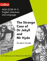 AQA GCSE (9-1) Littérature et langue anglaises - Dr Jekyll et Mr Hyde - AQA GCSE (9-1) English Literature and Language - Dr Jekyll and Mr Hyde