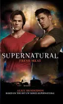 Surnaturel : Viande fraîche - Supernatural: Fresh Meat