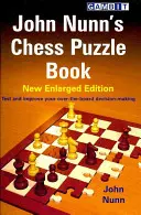 Le livre de casse-tête de John Nunn - John Nunn's Chess Puzzle Book