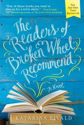 Les lecteurs de Broken Wheel recommandent - The Readers of Broken Wheel Recommend