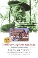 Interpréter notre patrimoine - Interpreting Our Heritage