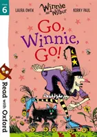 Lire avec Oxford : Étape 6 : Winnie et Wilbur : Vas-y, Winnie, vas-y ! - Read with Oxford: Stage 6: Winnie and Wilbur: Go, Winnie, Go!