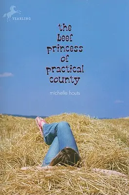 La princesse du bœuf de Practical County - The Beef Princess of Practical County