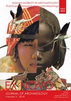 La mobilité humaine en archéologie : Pratiques, représentations et significations - Human Mobility in Archaeology: Practices, Representations and Meanings