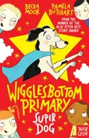 Wigglesbottom Primary : Super Chien ! - Wigglesbottom Primary: Super Dog!