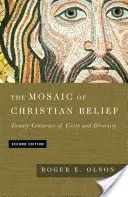 La mosaïque des croyances chrétiennes : Vingt siècles d'unité et de diversité - The Mosaic of Christian Belief: Twenty Centuries of Unity and Diversity