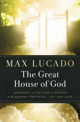 La grande maison de Dieu - The Great House of God
