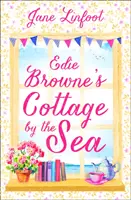 Cornish Cottage by the Sea - Une romance hilarante et réconfortante qui se déroule en Cornouailles ! - Cornish Cottage by the Sea - A Heartwarming, Hilarious Romance Read Set in Cornwall!