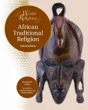 Religion traditionnelle africaine - African Traditional Religion