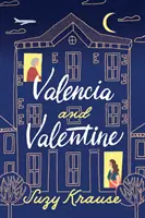 Valence et Valentine - Valencia and Valentine