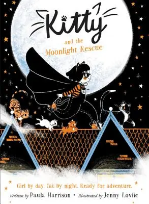 Kitty et le sauvetage au clair de lune - Kitty and the Moonlight Rescue