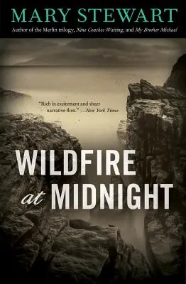 Feu de forêt à minuit - Wildfire at Midnight