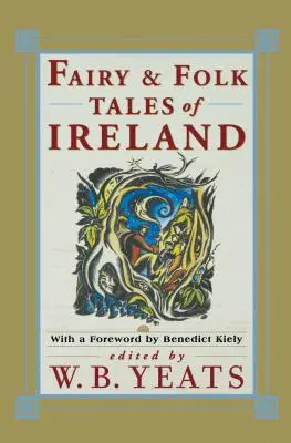 Contes de fées d'Irlande - Fairy Folk Tales of Ireland