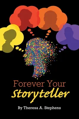 A jamais votre conteur d'histoires - Forever Your Storyteller