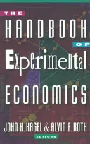 Le manuel d'économie expérimentale - The Handbook of Experimental Economics