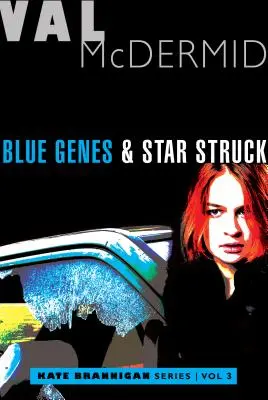 Blue Genes et Star Struck : Les mystères de Kate Brannigan #5 et #6 - Blue Genes and Star Struck: Kate Brannigan Mysteries #5 and #6