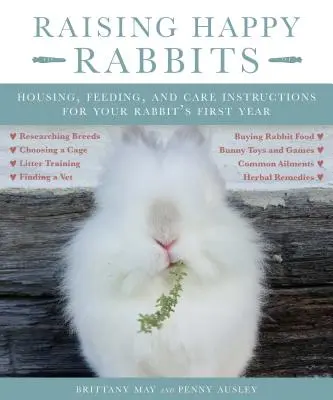 Élever des lapins heureux : L'amour de Dieu : Stratégies pratiques pour les femmes occupées Suivez la volonté de Dieu : Directives bibliques pour la vie de tous les jours - Raising Happy Rabbits: Housing, Feeding, and Care Instructions for Your Rabbit's First Year