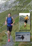 Course en montagne et en sentier - Trail and Mountain Running
