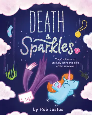 La mort et les étincelles : Livre 1 - Death & Sparkles: Book 1