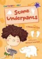 Pantalon de pierre (Early Reader) - Stone Underpants (Early Reader)