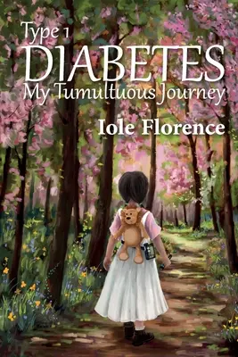 Le diabète de type 1 : Mon parcours tumultueux - Type 1 Diabetes: My Tumultuous Journey