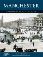 Manchester - Souvenirs photographiques - Manchester - Photographic Memories