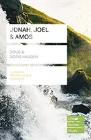 Jonas, Joël et Amos (Guides d'étude Lifebuilder) (Haugen Doug (Auteur)) - Jonah, Joel & Amos (Lifebuilder Study Guides) (Haugen Doug (Author))