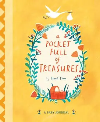 Une poche pleine de trésors : Un journal de bébé - A Pocket Full of Treasures: A Baby Journal