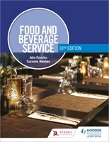 Service des aliments et des boissons, 10e édition - Food and Beverage Service, 10th Edition