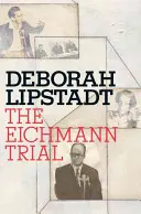 Le procès Eichmann - Eichmann Trial