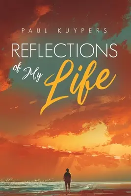 Reflets de ma vie - Reflections of My Life