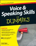 La voix et l'expression orale pour les Nuls [Avec CD (Audio)] - Voice & Speaking Skills for Dummies [With CD (Audio)]