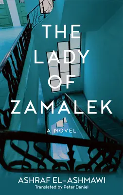 La Dame de Zamalek - The Lady of Zamalek