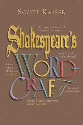 Les mots de Shakespeare - Shakespeare's Wordcraft