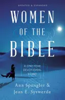 Les femmes de la Bible : Une étude dévotionnelle d'un an - Women of the Bible: A One-Year Devotional Study