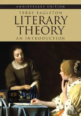 Théorie littéraire : Une introduction - Literary Theory: An Introduction