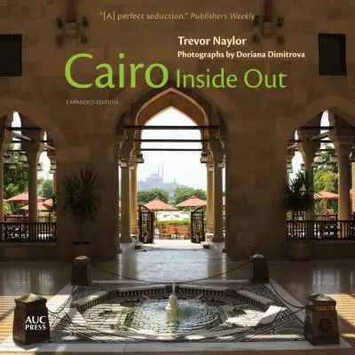 Le Caire au cœur de l'action - Cairo Inside Out