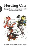 Herding Cats (grand format) : Conseils aux futurs leaders de l'enseignement et de la recherche - Herding Cats (Larger Format): Being Advice to Aspiring Academic and Research Leaders