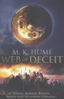 Prophétie : Web of Deceit (Prophecy Trilogy 3) - Un récit épique de la légende de Merlin. - Prophecy: Web of Deceit (Prophecy Trilogy 3) - An epic tale of the Legend of Merlin